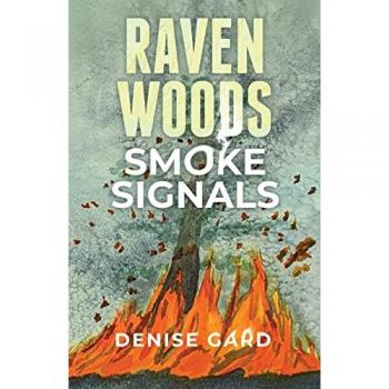 Raven Woods: Smoke Signals (Raven Woods
