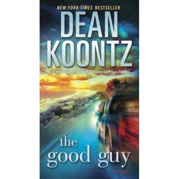 The Good Guy, by Dean Koontz