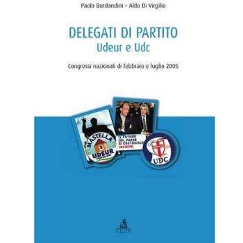 Delegati di partito. Udeur e Udc