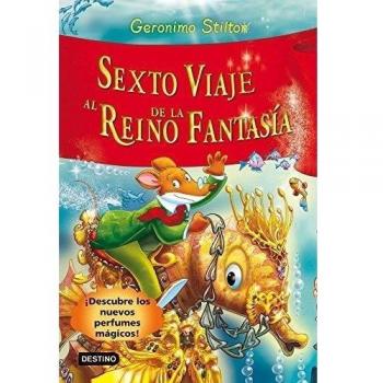SEXTO VIAJE AL REINO DE LA FANTASÍA