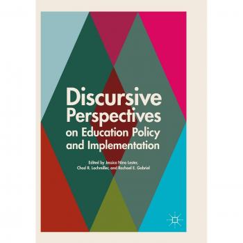 Discursive Perspectives on Education Policy and Implementation