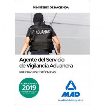 Agente del servicio de vigilancia aduanera. Pruebas psicotécnicas.