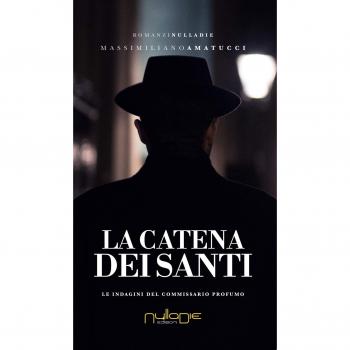 La catena dei santi. Le indagini del commissario Profumo
