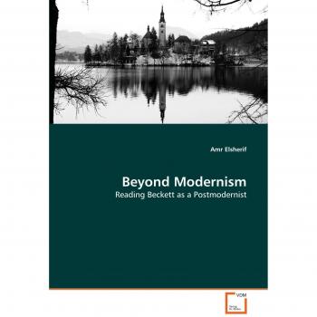 Beyond Modernism