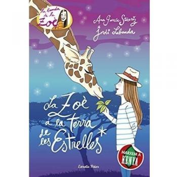 La Zoè a la terra de les estrelles: La Banda de la Zoè 11 (Tapa dura).