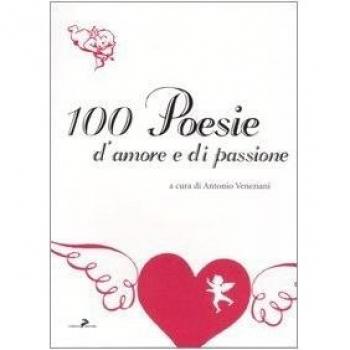 Cento poesie d'amore e di passione