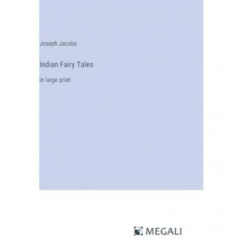 Indian Fairy Tales: in large print