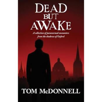 Tom McDonnell Dead But Awake