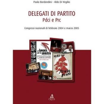 Delegati di partito PDCI e PRC