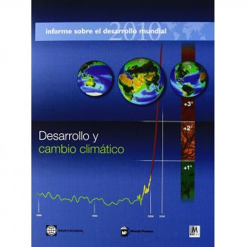 Informe sobre el desarrollo mundial 2010 (Tapa blanda).