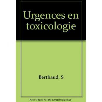 Les urgences en toxicologie