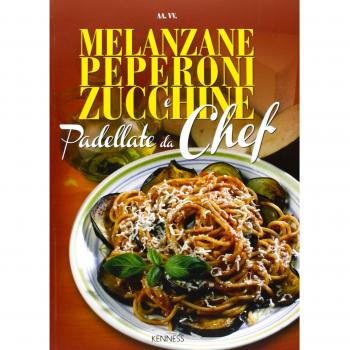 Melanzane, peperoni e zucchine. Padellate da chef