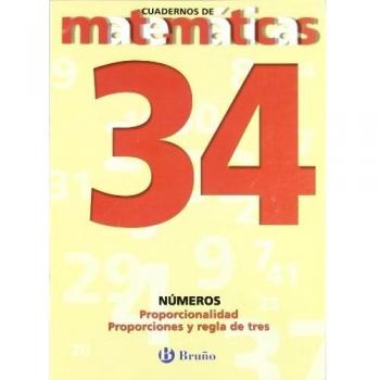 34 Proporcionalidad. Proporciones y regla de tres