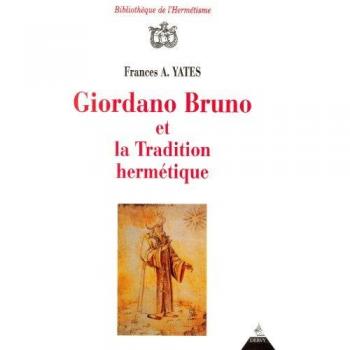 Giordano Bruno et la tradition hermétique (Hermetisme (Bib)