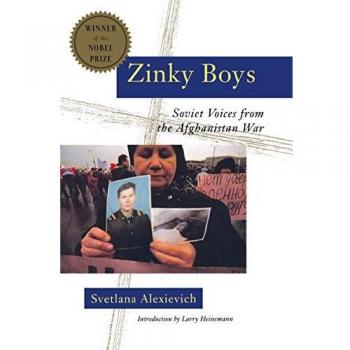 ZINKY BOYS: SOVIET VOICES FROM THE AFGHANISTAN WAR