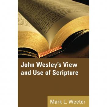 Vitalsource Technologies, Inc. John Wesley's View And Use Of Scripture