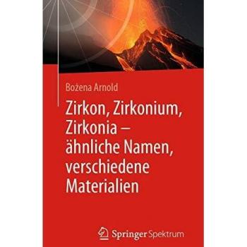 Zirkon, Zirkonium, Zirkonia
