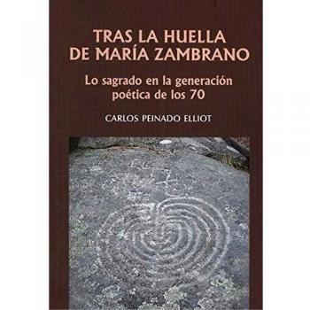 TRÁS LA HUELLA DE MARÍA ZAMBRANO