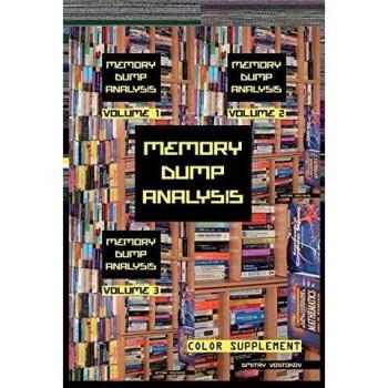 Memory Dump Analysis Anthology
