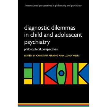 Diagnostic Dilemmas in Child and Adolescent Psychiatry