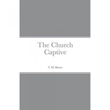 The Church Captive