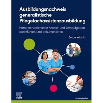 Ausbildungsnachweis generalistische Pflegefachassistenzausbildung