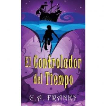 Franks, G. A.: El Controlador del Tiempo