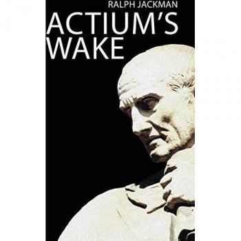 Actium's Wake (Res Gestae, Band 1)