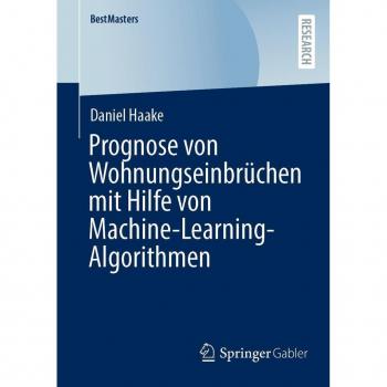 Vitalsource Technologies, Inc. Prognose Von Wohnungseinbruchen Mit Hilfe Von Machine-learning-algorith