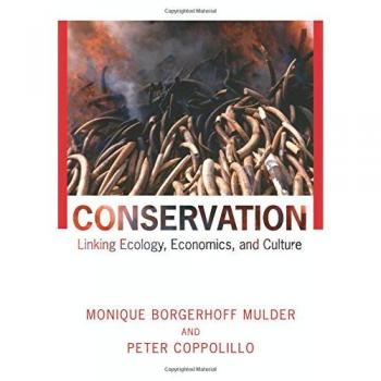 Conservation: Linking Ecology, Economics, and Culture