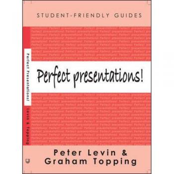 Levin Perfect Presentations! (Student-Friendly Guides)