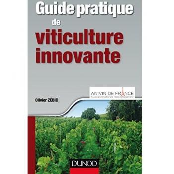 Guide pratique de viticulture innovante