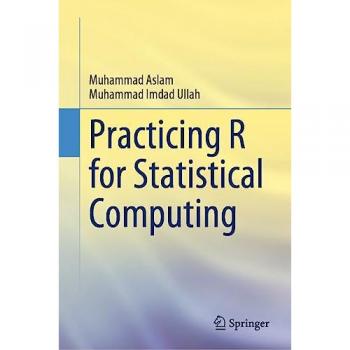 Practicing R for Statistical Computing