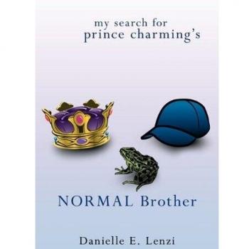 My Search for Prince Charming's Normal Brother