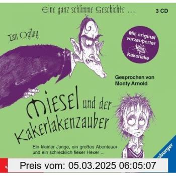 Miesel und der Kakerlakenzauber. 3 CDs