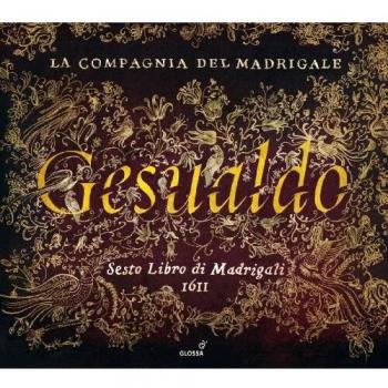 Gesualdo: Sesto Libro di Madrigali 1611
