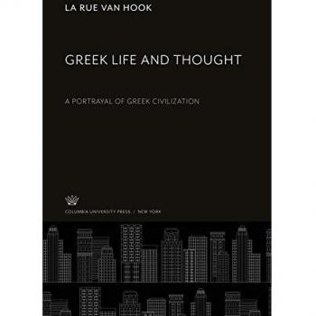 Greek Life and Thought: A Portrayal of Greek Civilization