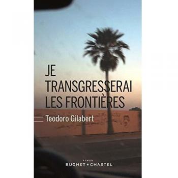 Je transgresserai les frontieres