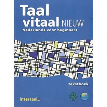 Taal vitaal nieuw: Niederländisch für Anfänger / Kursbuch