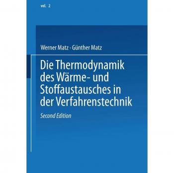 Matz, W.: Die Thermodynamik des Wärme