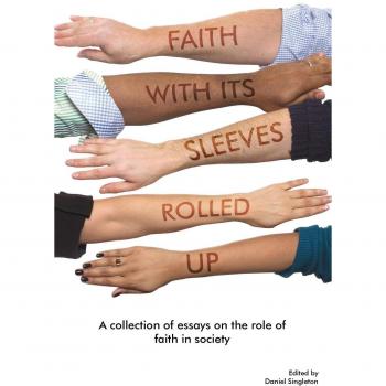 Faith With its Sleeves Rolled Up