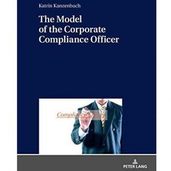 The Model of the Corporate Compliance Officer