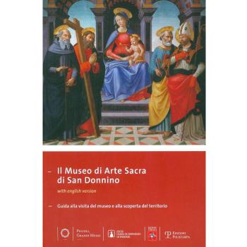Il museo di arte sacra di San Donnino. Guida alla visita del museo e alla scoperta del territorio