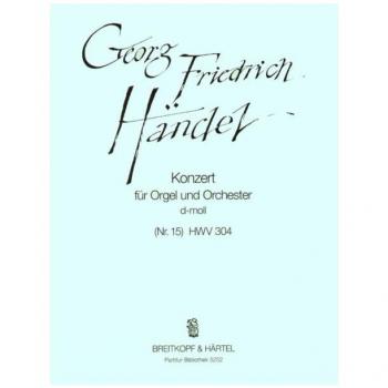 Georg, Friedrich hand Orgelkonz.D-Moll(Nr.15) Hwv304