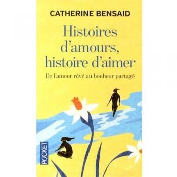 Histoires D'amours, Histoire D'aimer