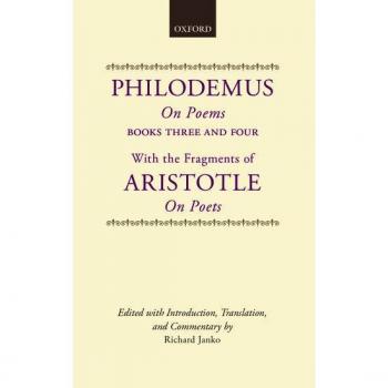 Philodemus on Poems Books 3-4