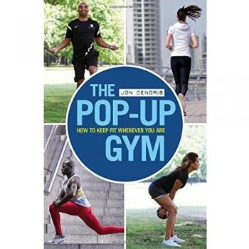 The Pop-up Gym, Jon Denoris, Used; Good Book