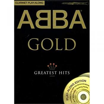 Abba: Gold Clarinet Play-Along: Noten, Play-Along, Cd (2) Für Klarinette (Play Along Book & Cds)