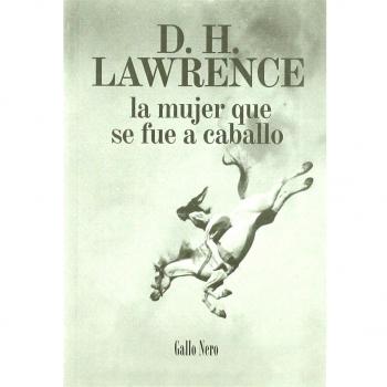 La mujer que se fue a caballo