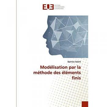 Modélisation par la méthode des éléments finis